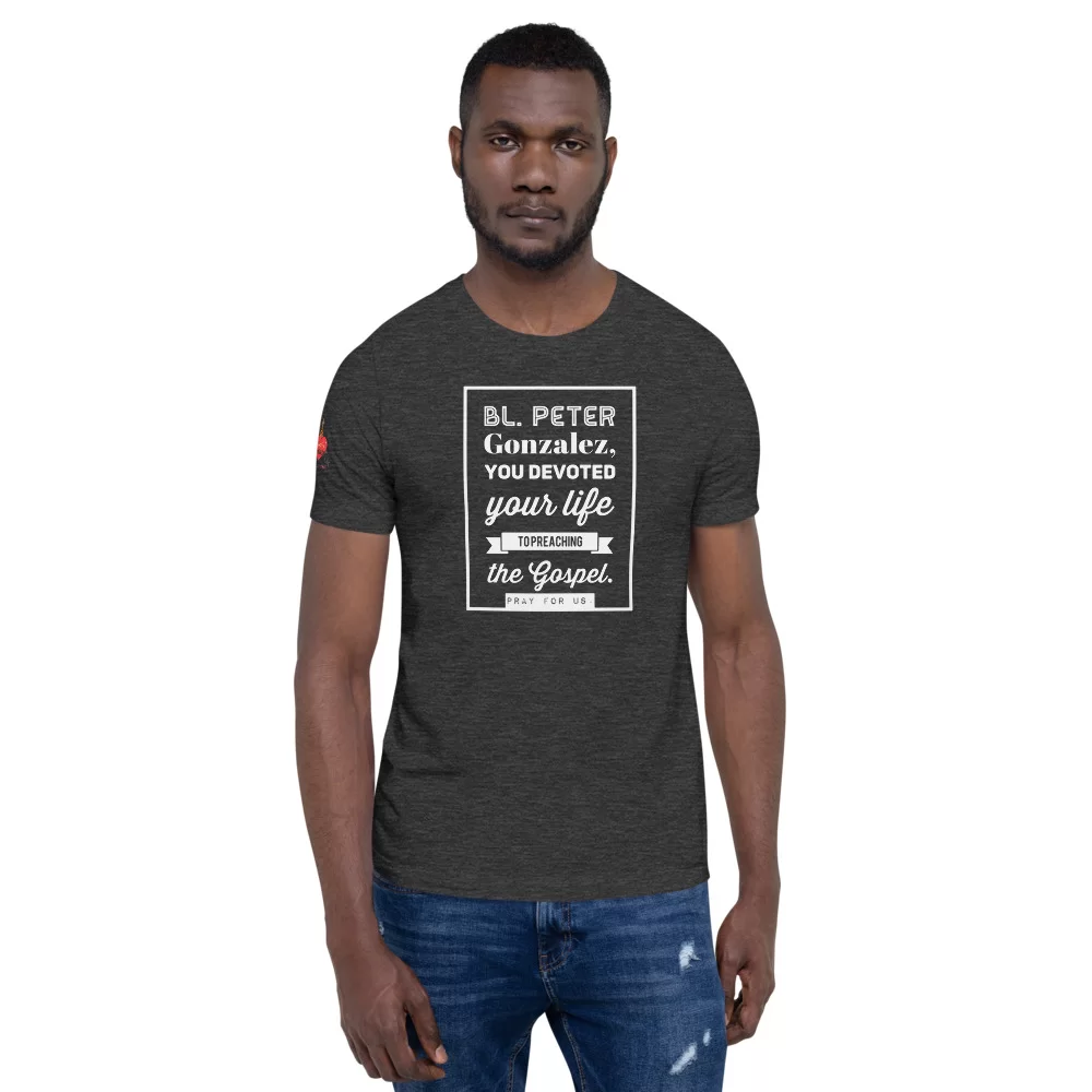 Blessed Peter Gonzalez Catholic T Shirt - Image 14