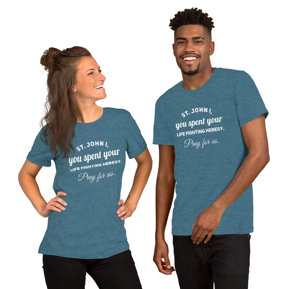 Saint John I Catholic Shirt - Image 5